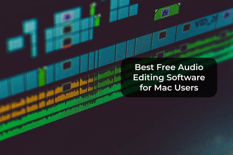 best audio editing tool for mac